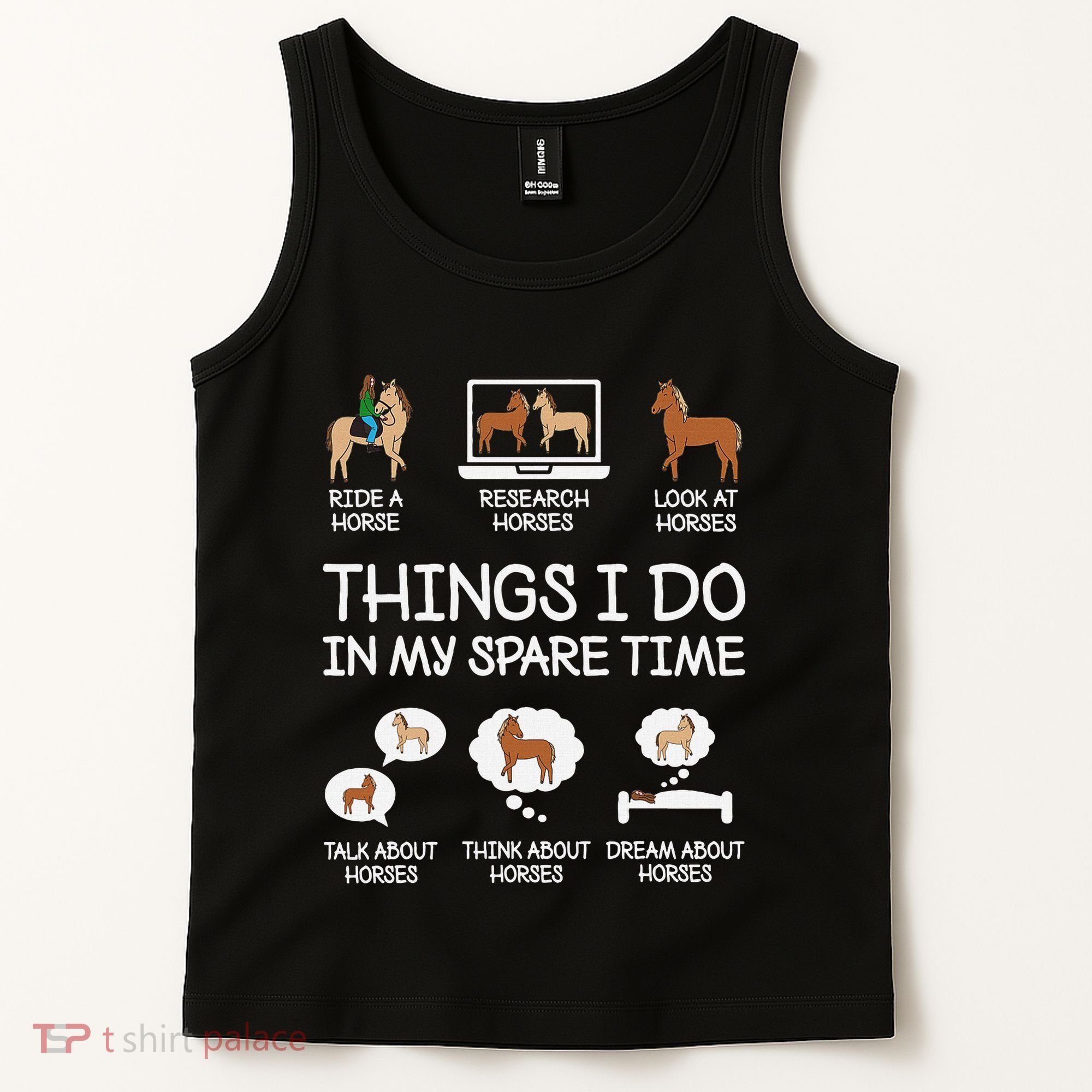 Things I Do In My Spare Time Funny Horse Lovers Tank Top