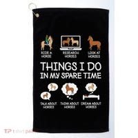 Things I Do In My Spare Time Funny Horse Lovers Golf Towel thumb 0