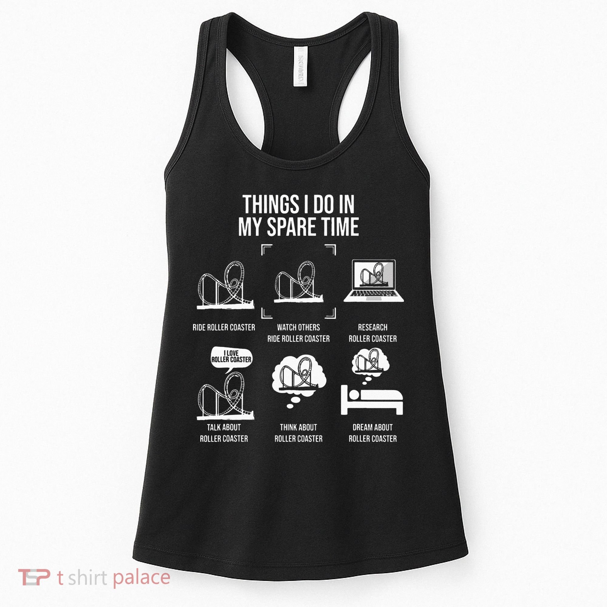 Things I Do In My Spare Time Rollercoaster Theme Park Women's Tank Top