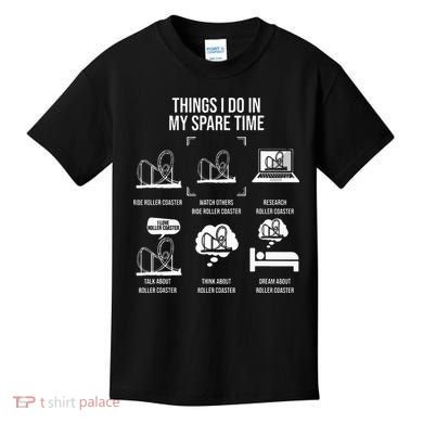 Things I Do In My Spare Time Rollercoaster Theme Park Kids T-Shirt