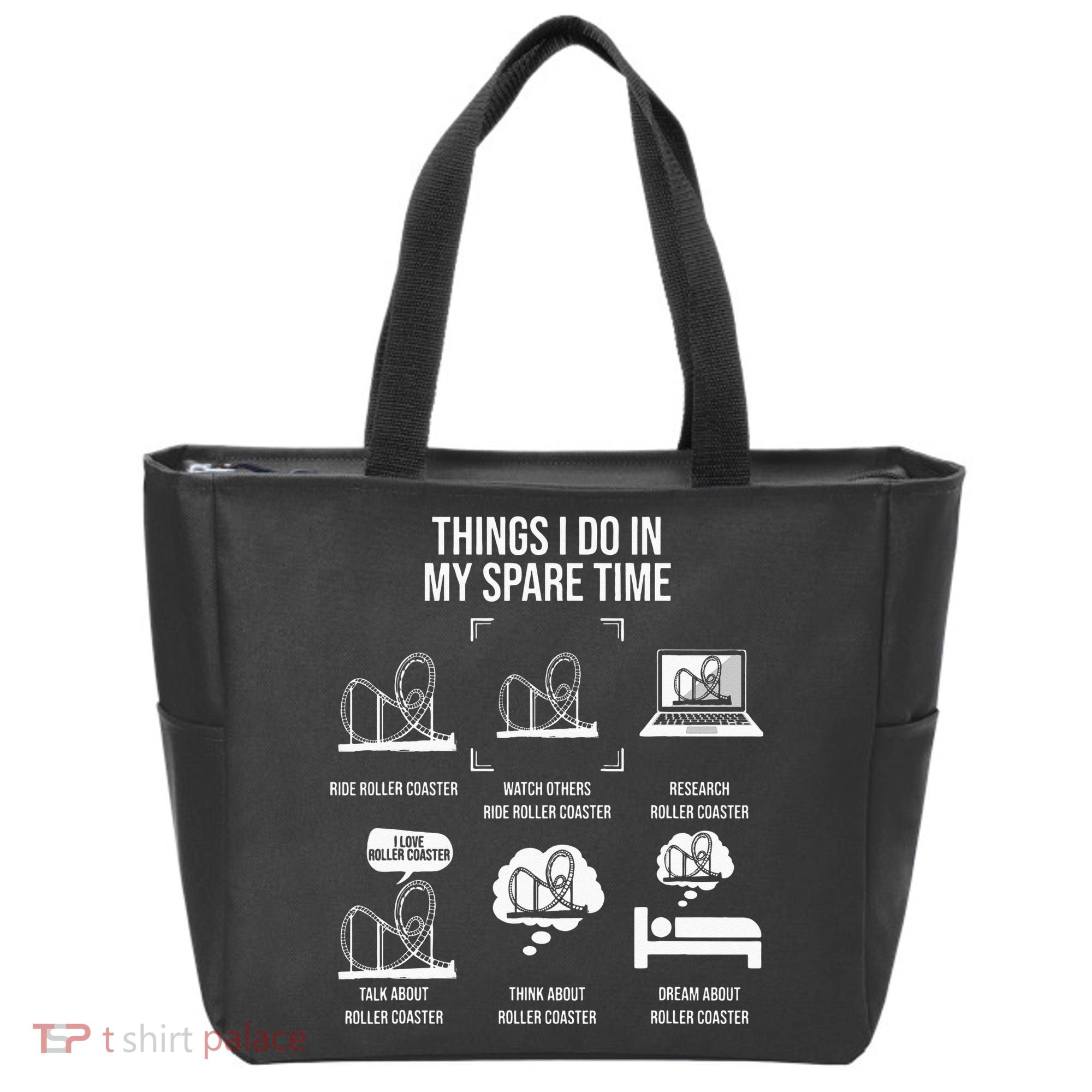 Things I Do In My Spare Time Rollercoaster Theme Park Tote Bag