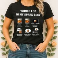 Things I Do In My Spare Time Drink Bourbon Whiskey Women's T-Shirt thumb 2