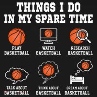 Things I Do My Spare Time Basketball Gift For Sports Fan T-Shirt thumb 7