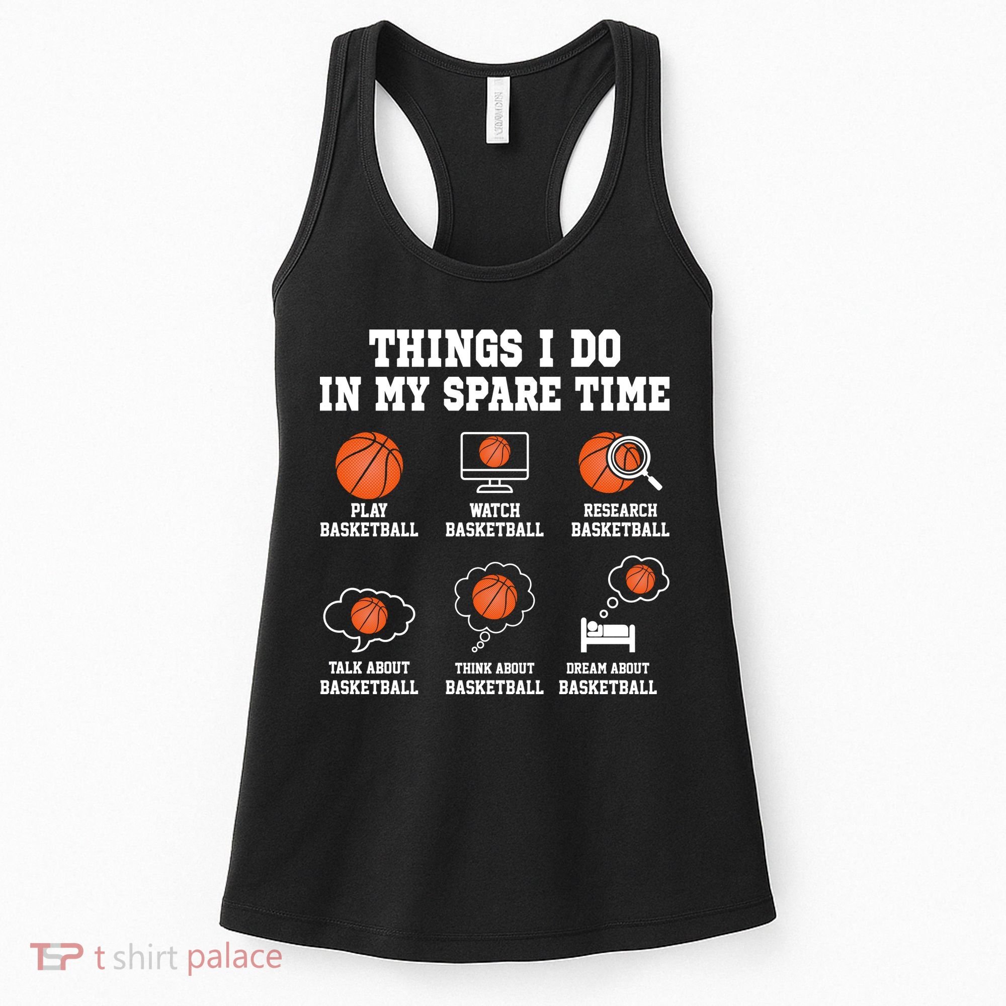 Things I Do My Spare Time Basketball Gift For Sports Fan Women's Tank Top