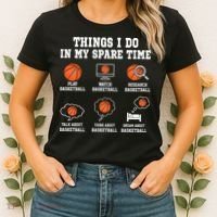 Things I Do My Spare Time Basketball Gift For Sports Fan Women's T-Shirt thumb 2