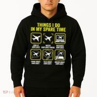 Things I Do In My Spare Time Airplanes Aviation Pilot Hoodie thumb 2
