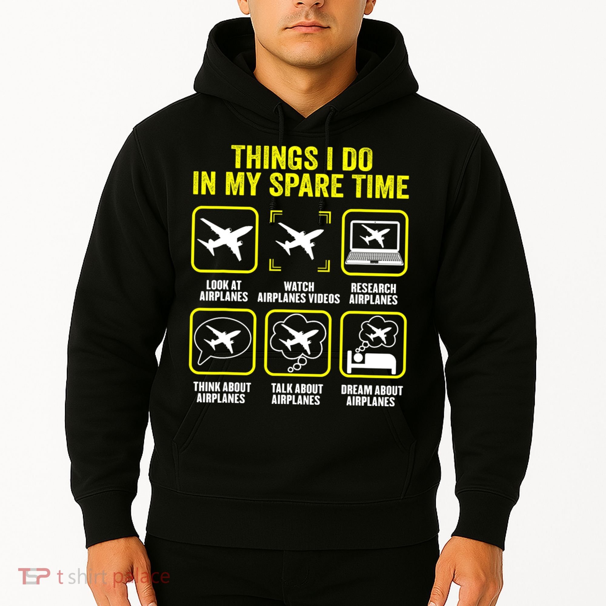Things I Do In My Spare Time Airplanes Aviation Pilot Hoodie