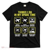Things I Do In My Spare Time Airplanes Aviation Pilot T-Shirt thumb 0