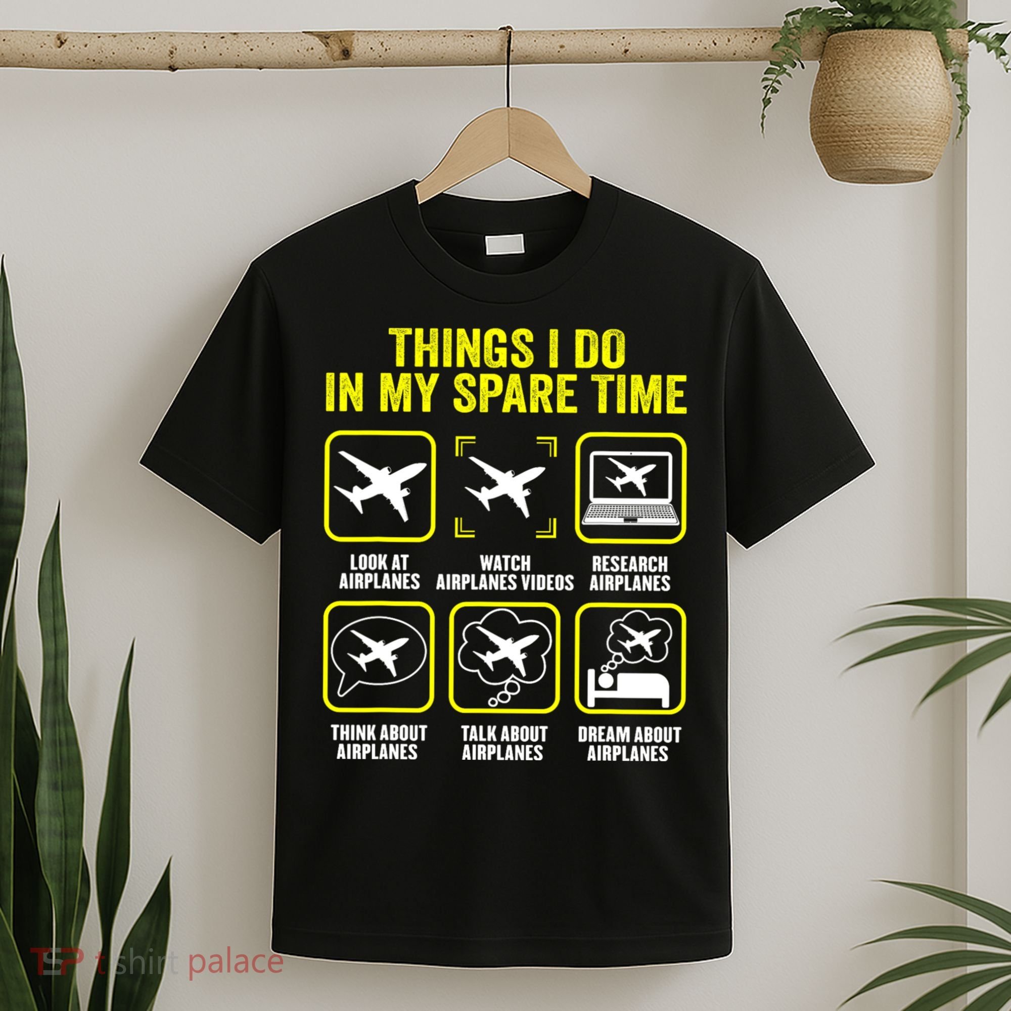 Things I Do In My Spare Time Airplanes Aviation Pilot T-Shirt
