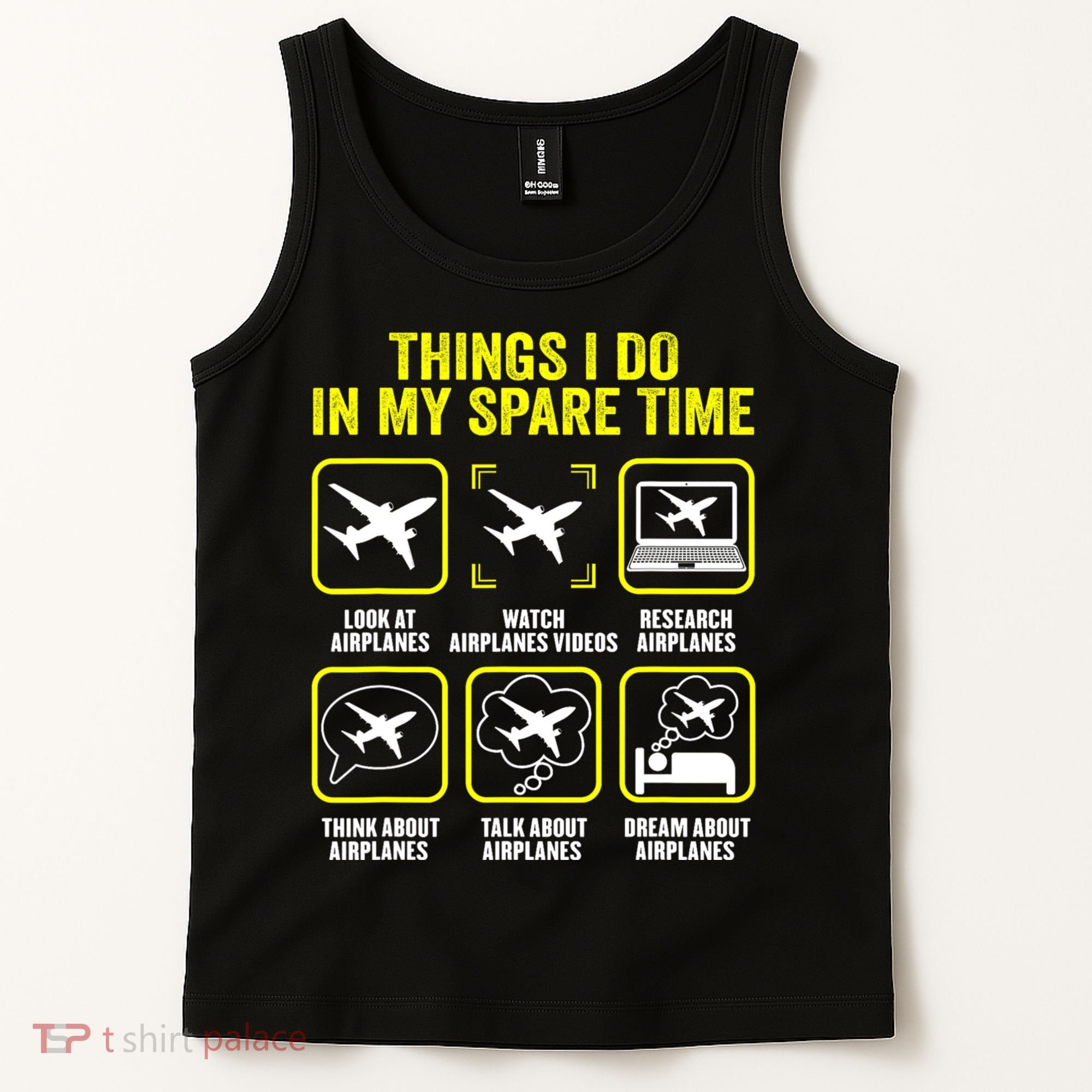 Things I Do In My Spare Time Airplanes Aviation Pilot Tank Top