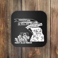 Tenderpunk Is Dull And Ordinary Illuminati Hotties Coaster thumb 0