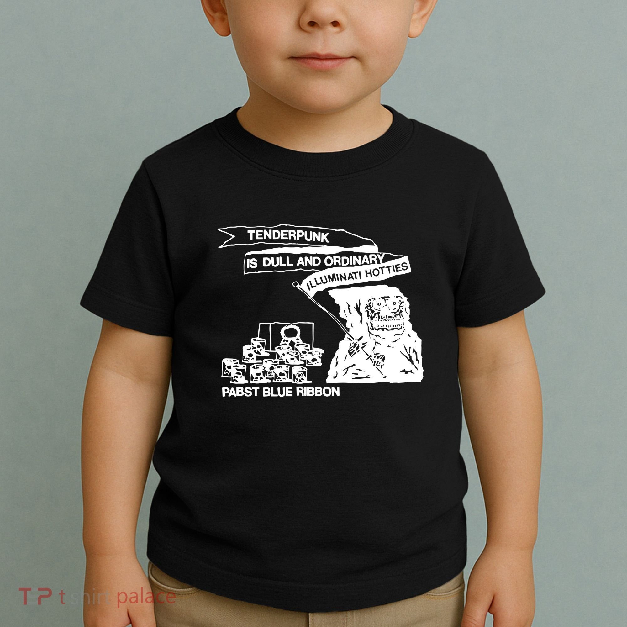 Tenderpunk Is Dull And Ordinary Illuminati Hotties Toddler T-Shirt