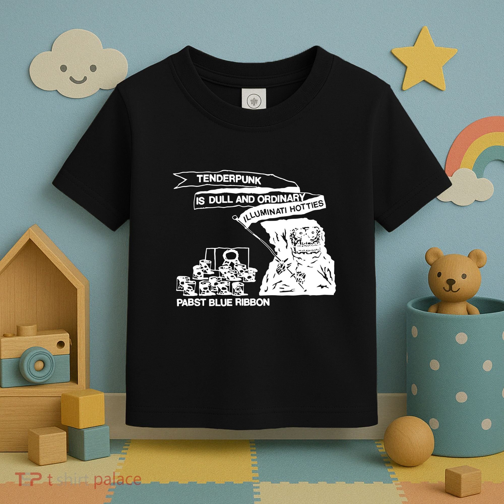 Tenderpunk Is Dull And Ordinary Illuminati Hotties Toddler T-Shirt