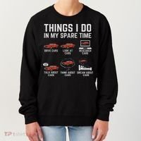 Things I Do In My Spare Time Funny Car Enthusiast Car Lover Women's Sweatshirt thumb 0