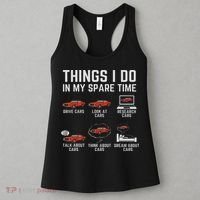 Things I Do In My Spare Time Funny Car Enthusiast Car Lover Women's Tank Top thumb 3