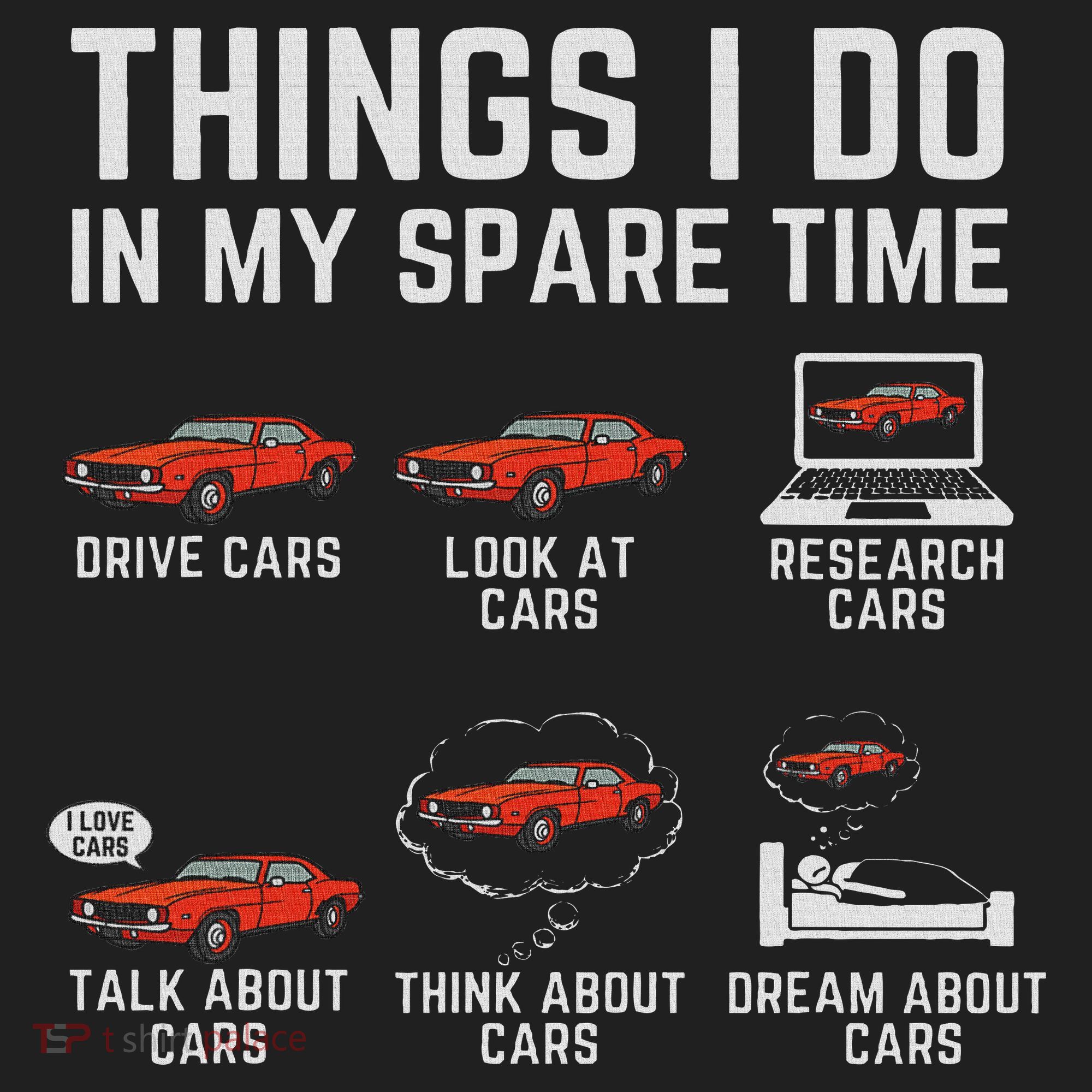 Things I Do In My Spare Time Funny Car Enthusiast Car Lover Hat