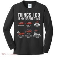 Things I Do In My Spare Time Funny Car Enthusiast Car Lover Kids Long Sleeve Shirt thumb 0