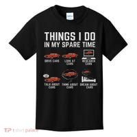 Things I Do In My Spare Time Funny Car Enthusiast Car Lover Kids T-Shirt thumb 0