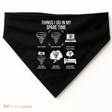 Things I Do In My Spare Time Tornado Storm Chaser USA-Made Doggie Bandana
