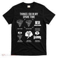 Things I Do In My Spare Time Tornado Storm Chaser T-Shirt thumb 0