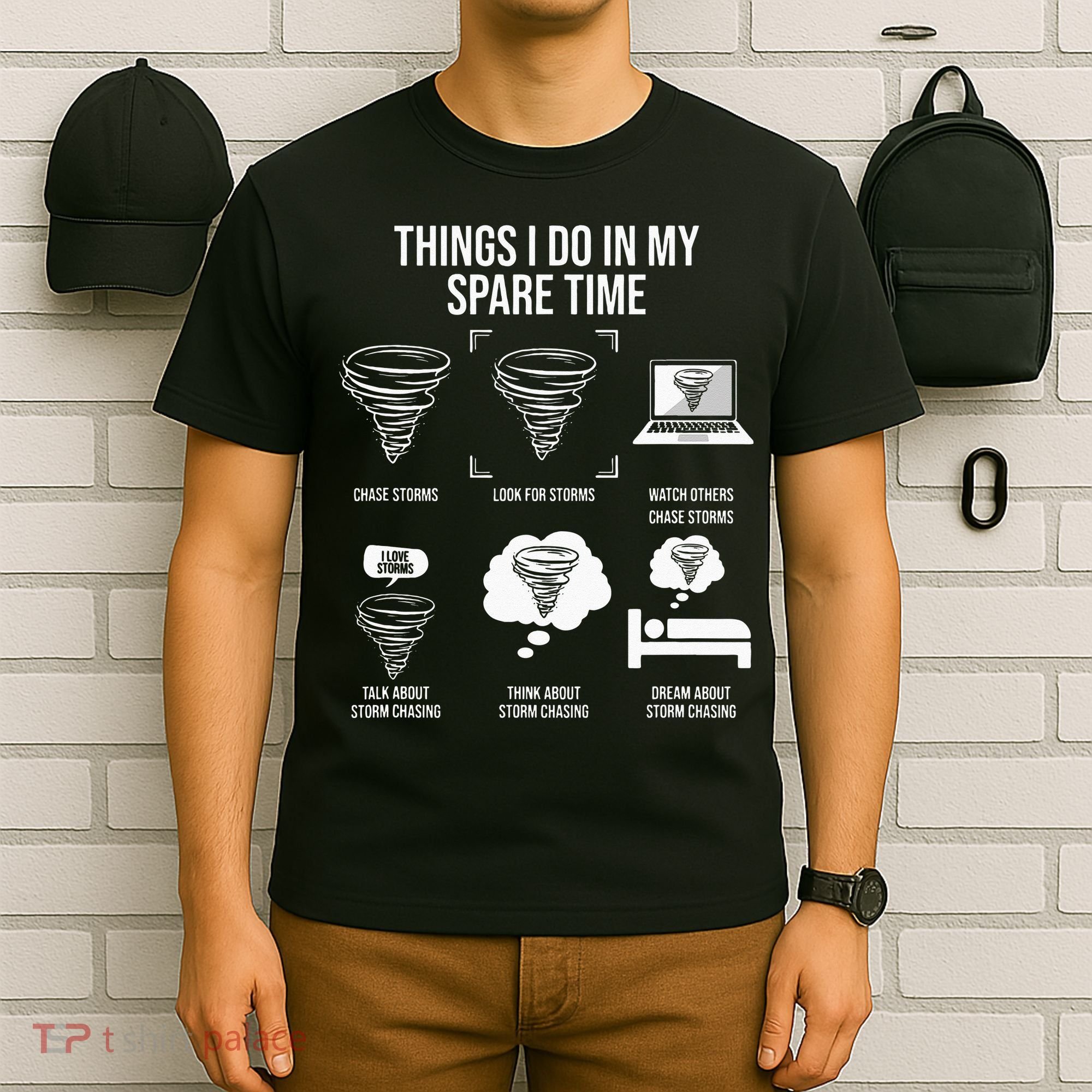 Things I Do In My Spare Time Tornado Storm Chaser T-Shirt
