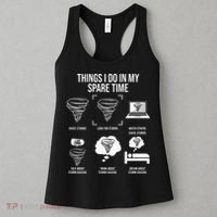 Things I Do In My Spare Time Tornado Storm Chaser Women's Tank Top thumb 3