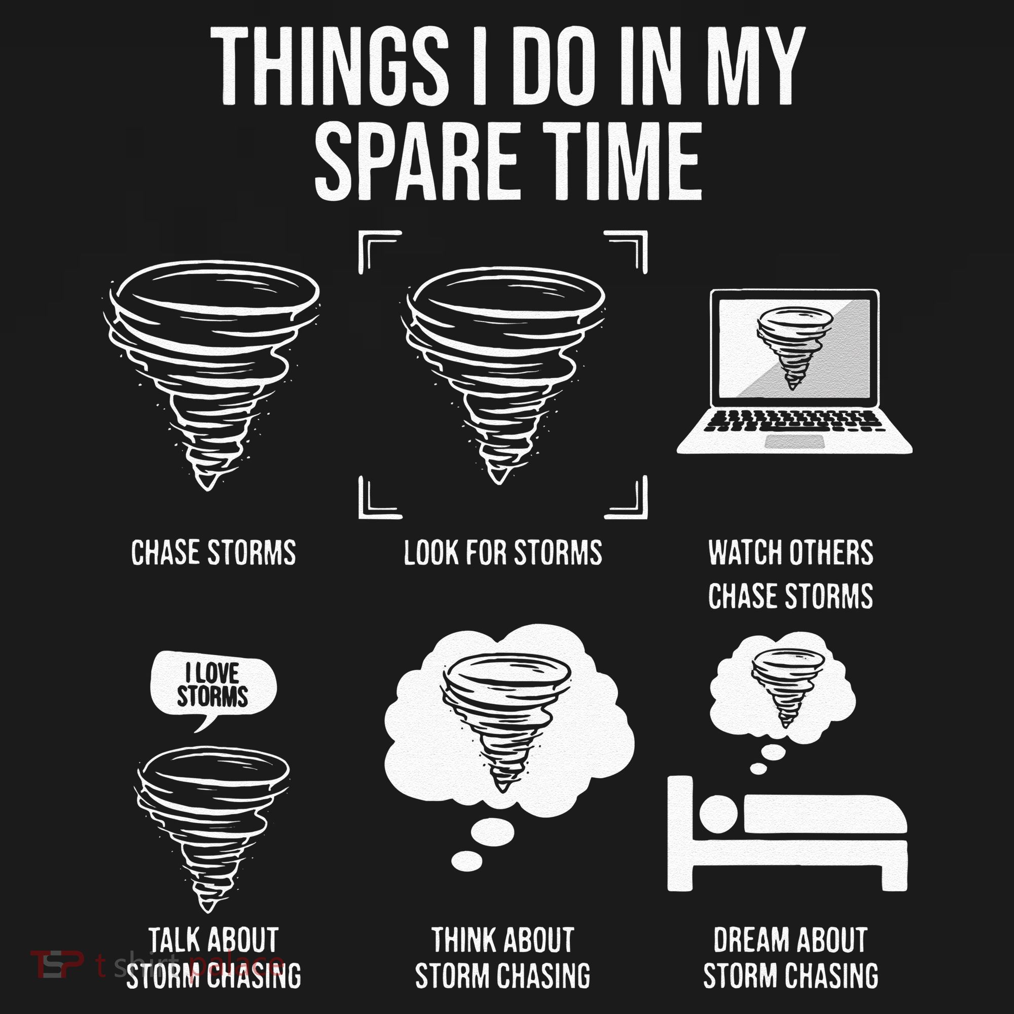 Things I Do In My Spare Time Tornado Storm Chaser Toddler Hoodie