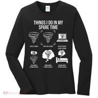 Things I Do In My Spare Time Tornado Storm Chaser Women's Long Sleeve Shirt thumb 0