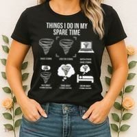 Things I Do In My Spare Time Tornado Storm Chaser Women's T-Shirt thumb 2