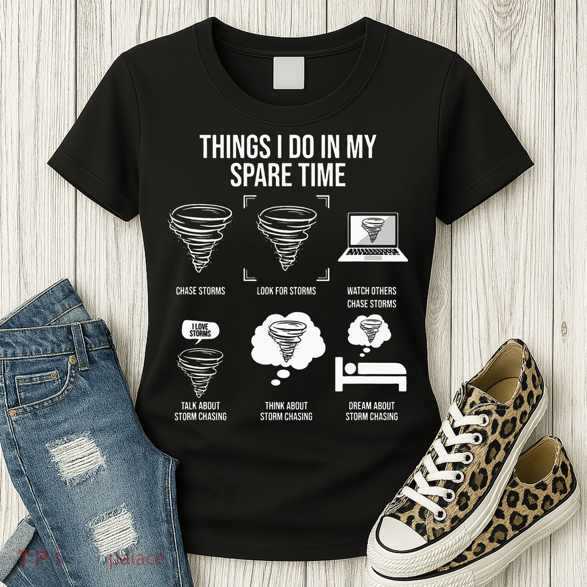 Things I Do In My Spare Time Tornado Storm Chaser Women's T-Shirt