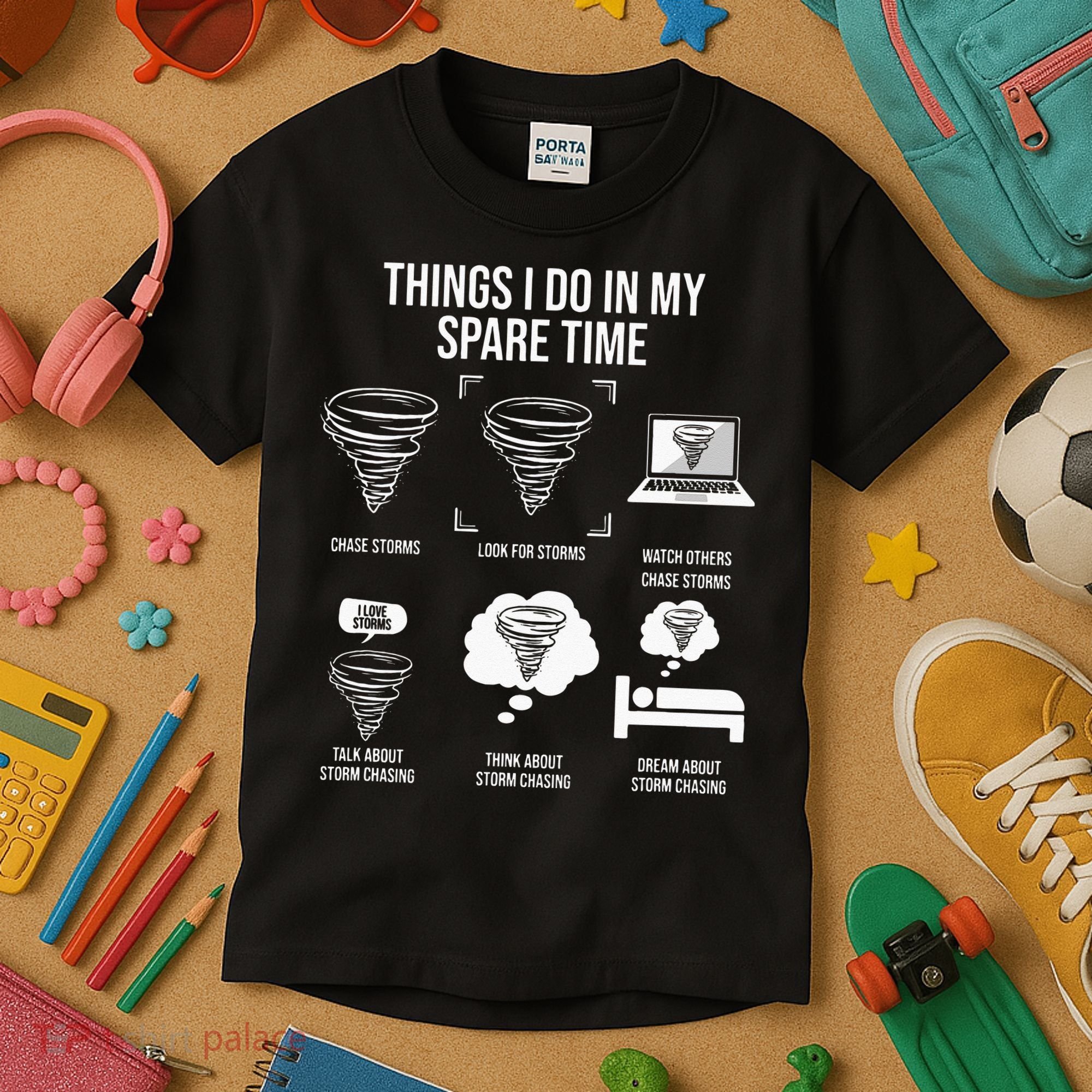 Things I Do In My Spare Time Tornado Storm Chaser Kids T-Shirt