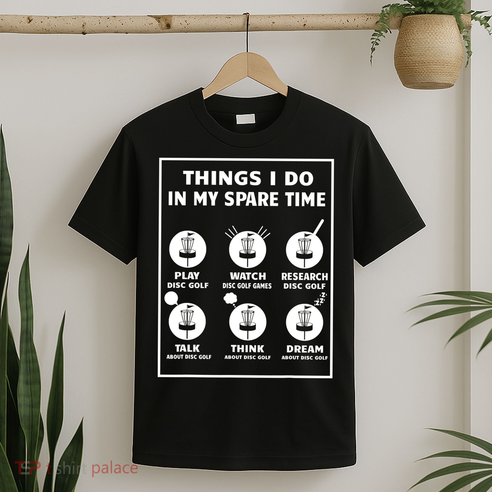 Things I Do In My Spare Time Disc Golf Funny T-Shirt