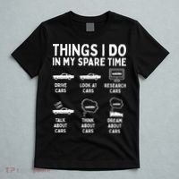 Things I Do In My Spare Time Car Enthusiast Funny Car Guy T-Shirt thumb 5