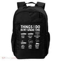 Things I Do In My Spare Time Car Enthusiast Funny Car Guy Backpack thumb 0