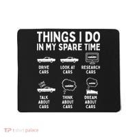 Things I Do In My Spare Time Car Enthusiast Funny Car Guy Mousepad thumb 0