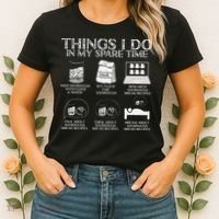 Things I Do In My Spare Time Sourdough Baker Bread Lover Women's T-Shirt thumb 2