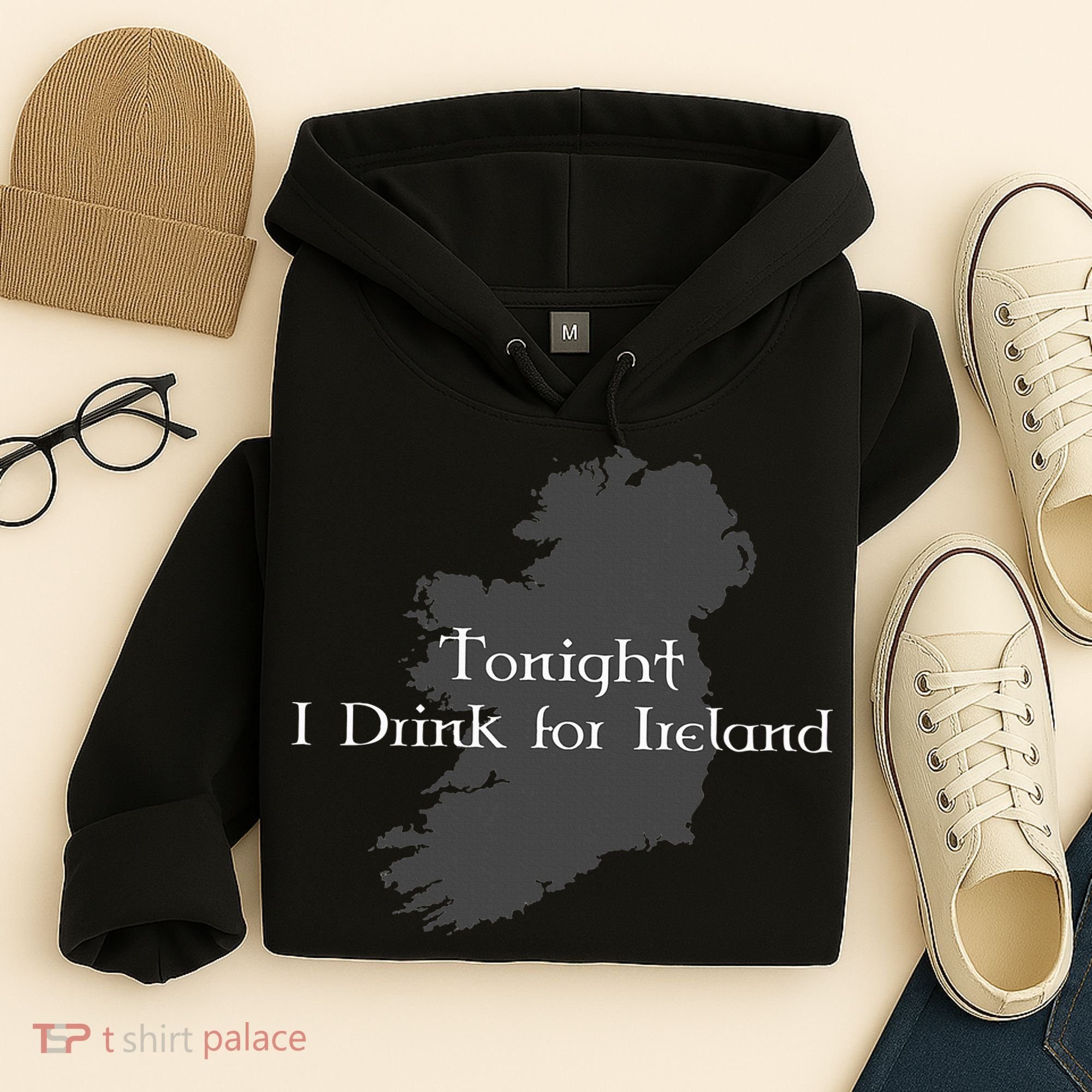 Tonight I Drink For Ireland Hoodie