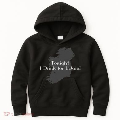 Tonight I Drink For Ireland Kids Hoodie