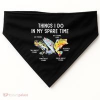 Things I Do In My Spare Time Funny Fishing USA-Made Doggie Bandana thumb 0