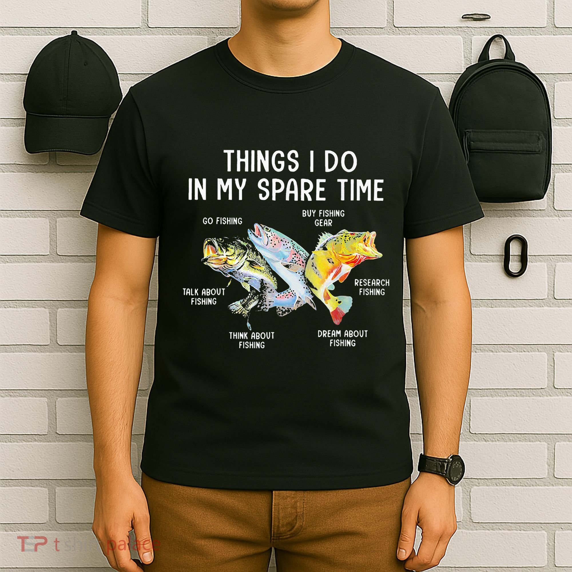 Things I Do In My Spare Time Funny Fishing T-Shirt