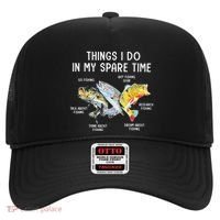 Things I Do In My Spare Time Funny Fishing Hat thumb 0