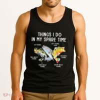 Things I Do In My Spare Time Funny Fishing Tank Top thumb 3