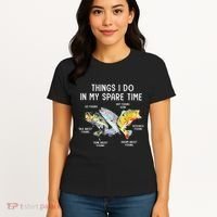 Things I Do In My Spare Time Funny Fishing Women's T-Shirt thumb 4