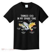 Things I Do In My Spare Time Funny Fishing Kids T-Shirt thumb 0