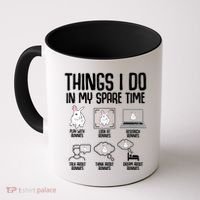Things I Do In My Spare Time Bunny Rabbit Coffee Mug thumb 0