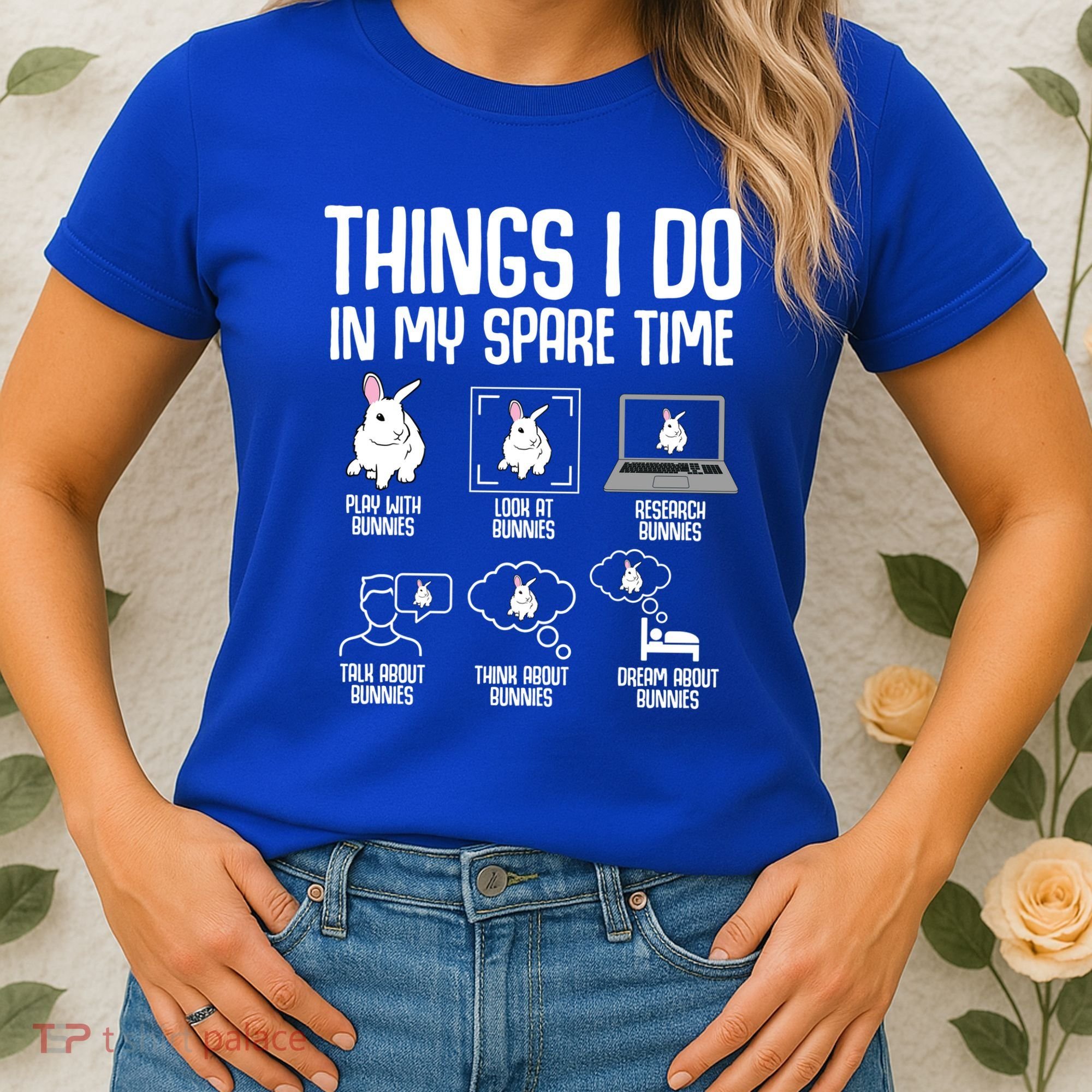 Things I Do In My Spare Time Bunny Rabbit Women's T-Shirt