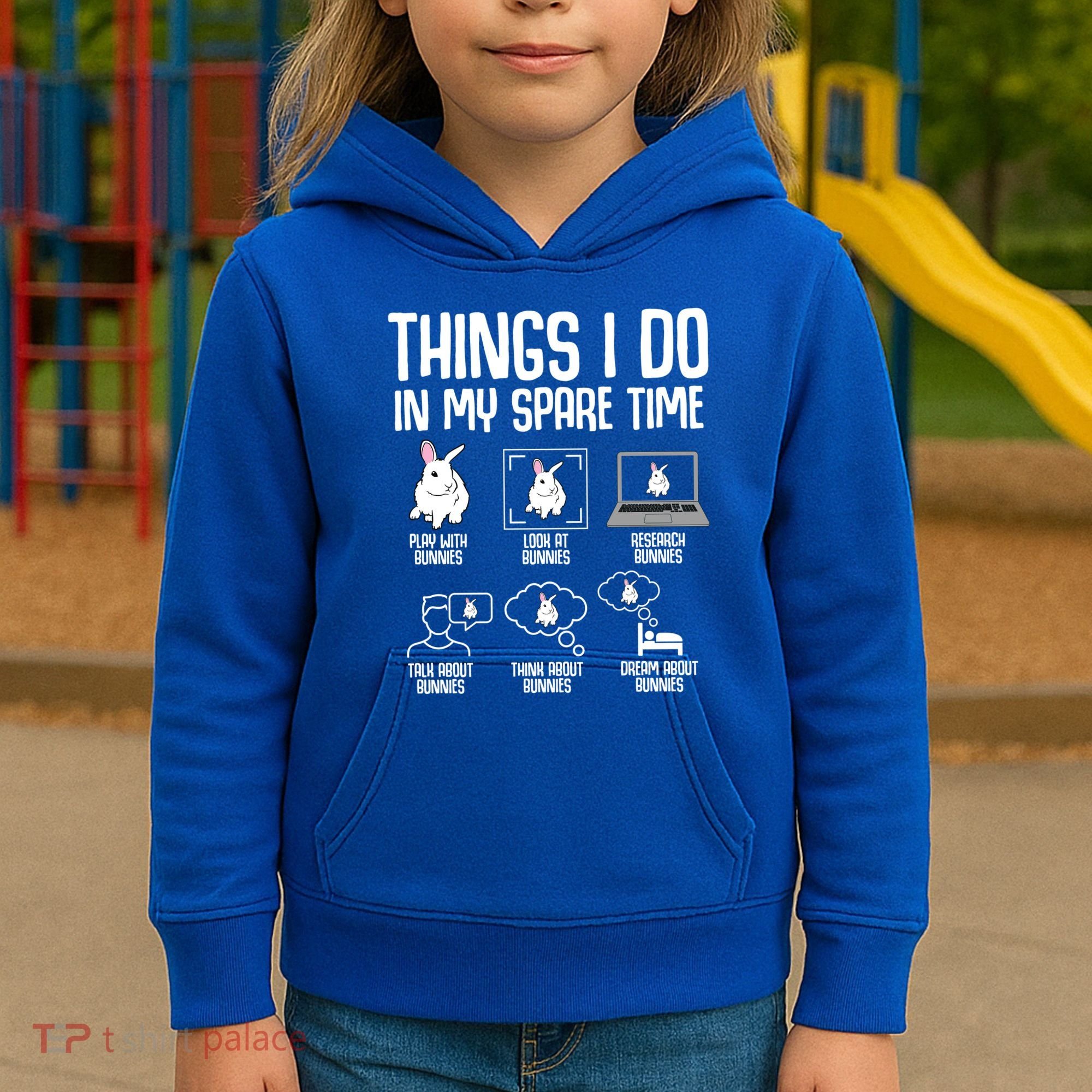 Things I Do In My Spare Time Bunny Rabbit Kids Hoodie