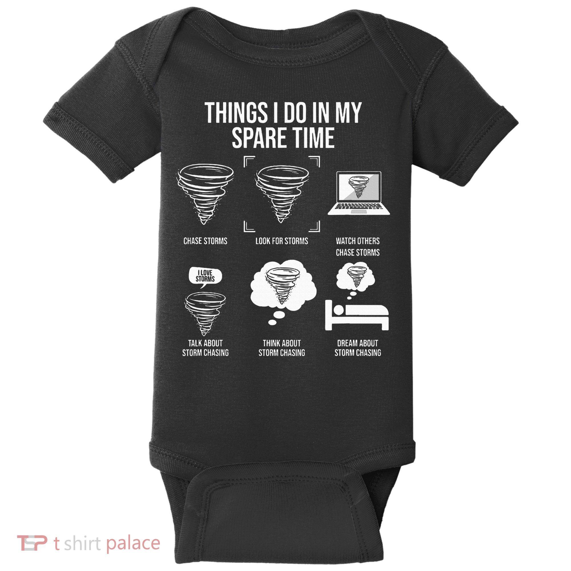 Things I Do In My Spare Time Tornado Storm Chaser Baby Bodysuit