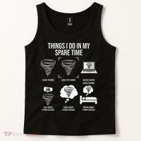 Things I Do In My Spare Time Tornado Storm Chaser Tank Top thumb 2