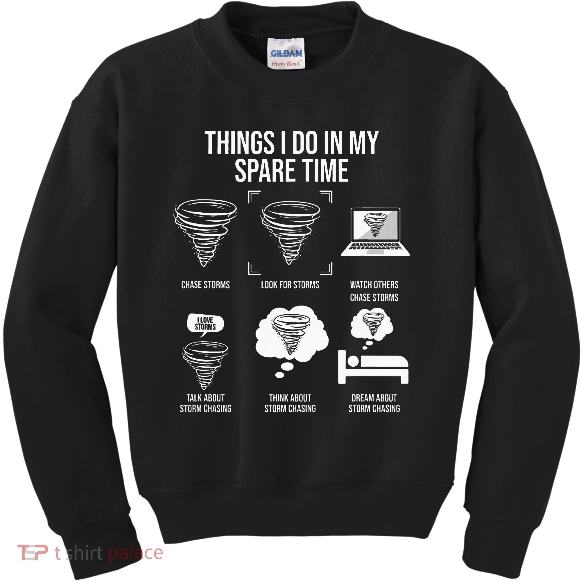 Things I Do In My Spare Time Tornado Storm Chaser Kids Sweatshirt